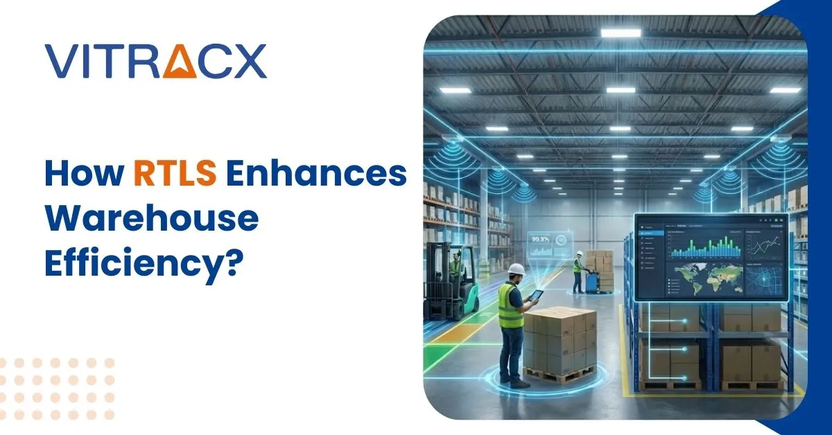 How RTLS Enhances Warehouse Efficiency?