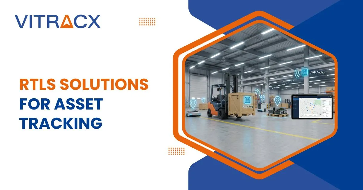 RTLS Solutions for Asset Tracking