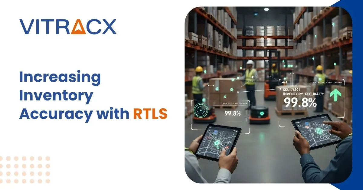 Increasing Inventory Accuracy with RTLS