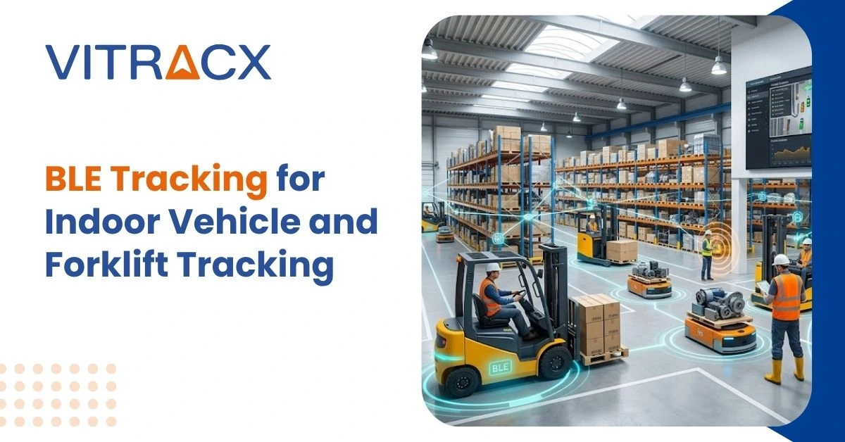 BLE Tracking for Indoor Vehicle and Forklift Tracking