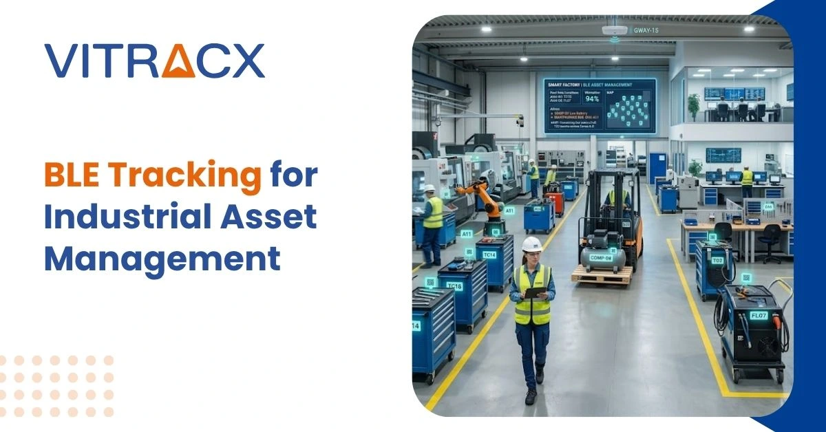 BLE Tracking for Industrial Asset Management