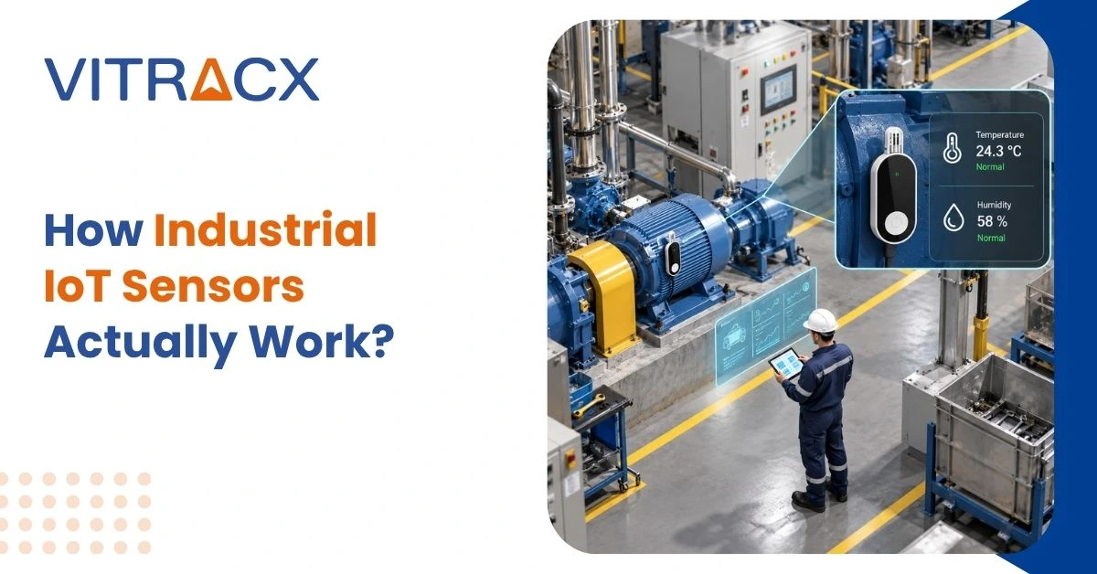 How Industrial IoT Sensors Actually Work?